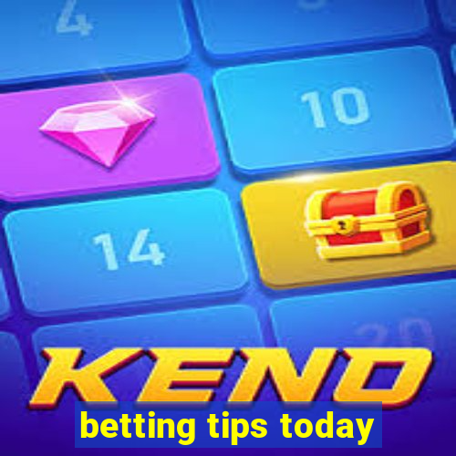 betting tips today